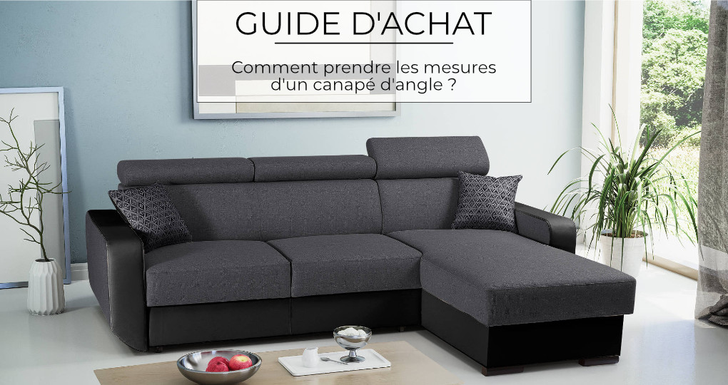 Comment prendre les mesures d’un canapé d’angle ?