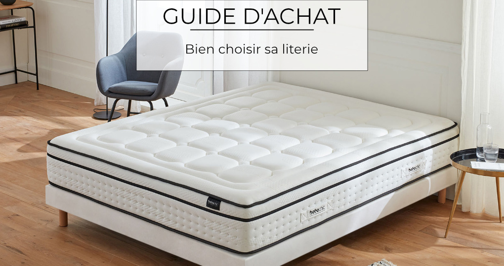 Comment bien choisir sa literie ?