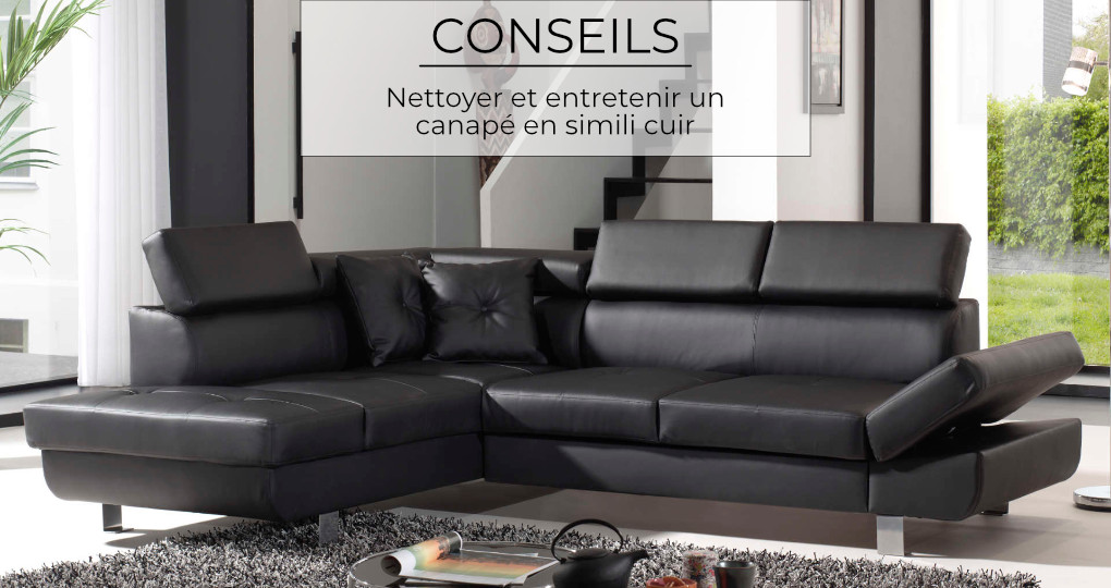 Comment entretenir et nettoyer un canapé en similicuir ?